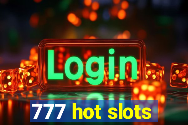 777 hot slots