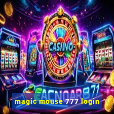 magic mouse 777 login