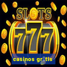 casinos gr谩tis