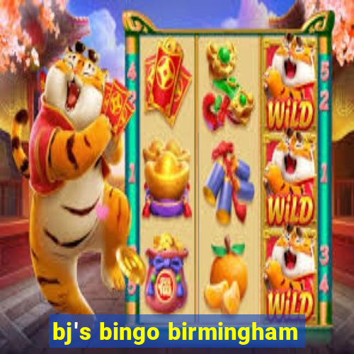 bj's bingo birmingham