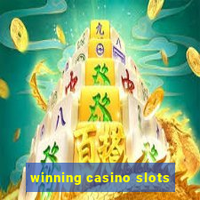 winning casino slots