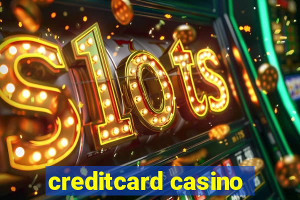 creditcard casino