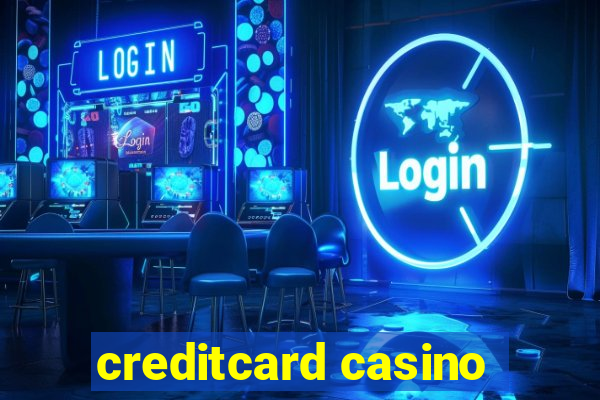 creditcard casino