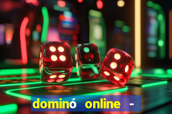 dominó online - jogo clássico