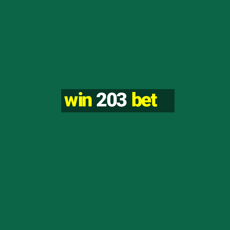 win 203 bet