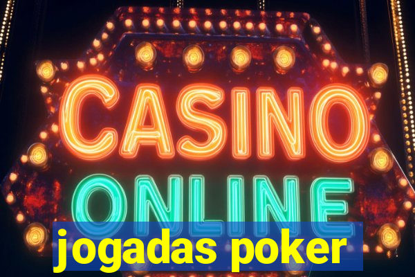 jogadas poker