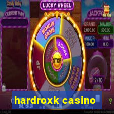 hardroxk casino