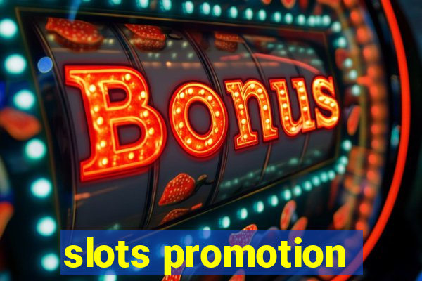 slots promotion