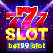 bet99 slot