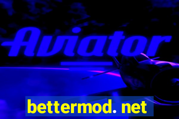 bettermod. net