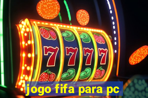 jogo fifa para pc