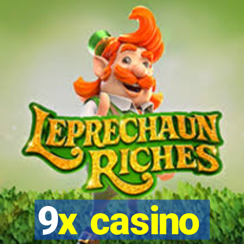 9x casino