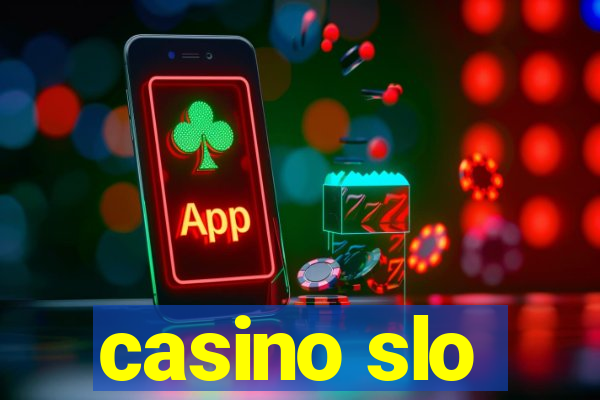 casino slo