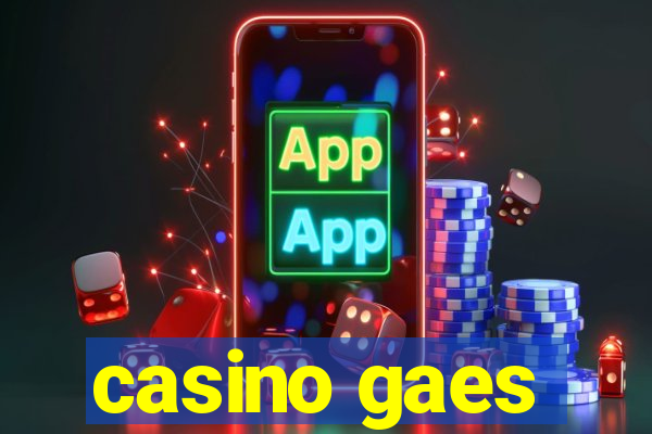 casino gaes