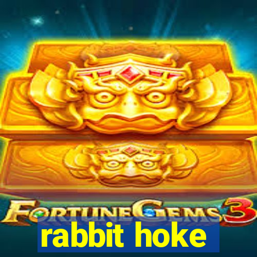 rabbit hoke