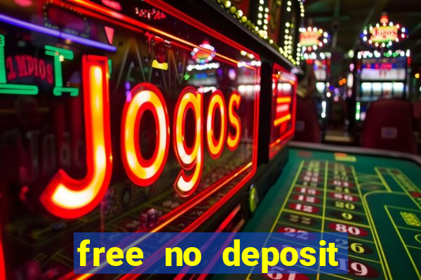 free no deposit bonus casinos