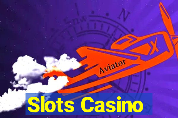 Slots Casino