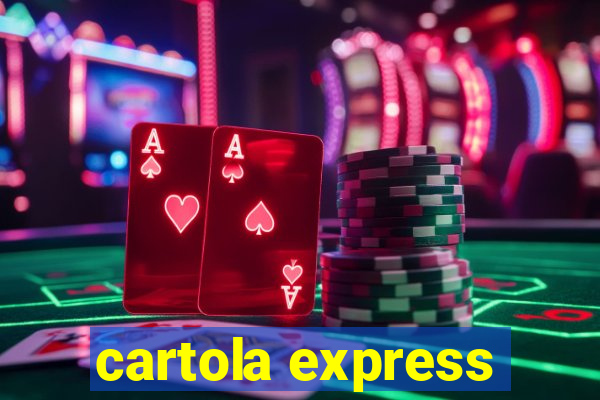 cartola express