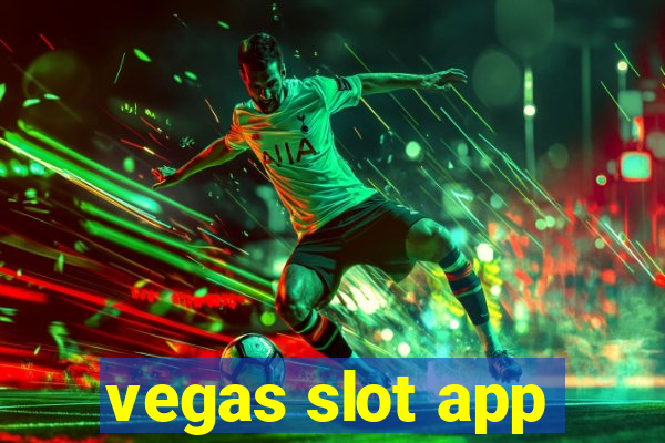 vegas slot app