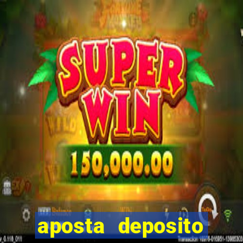 aposta deposito minimo 1 real