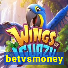 betvsmoney