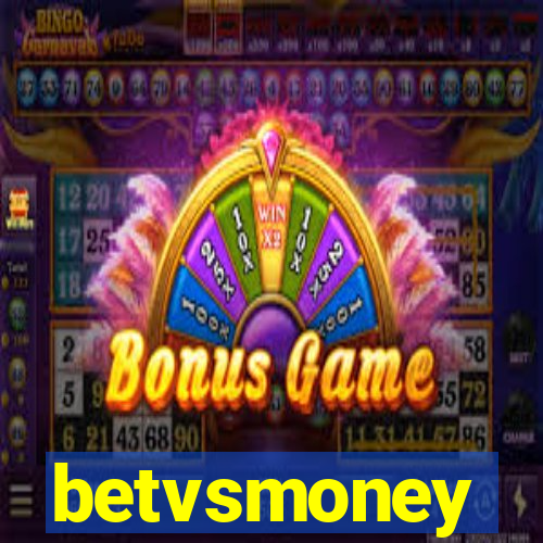 betvsmoney