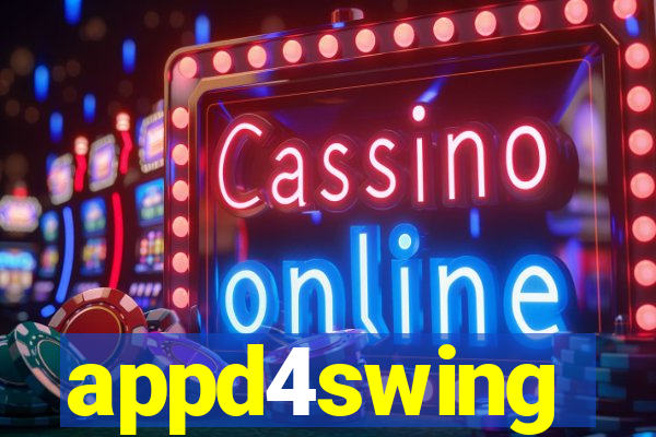 appd4swing