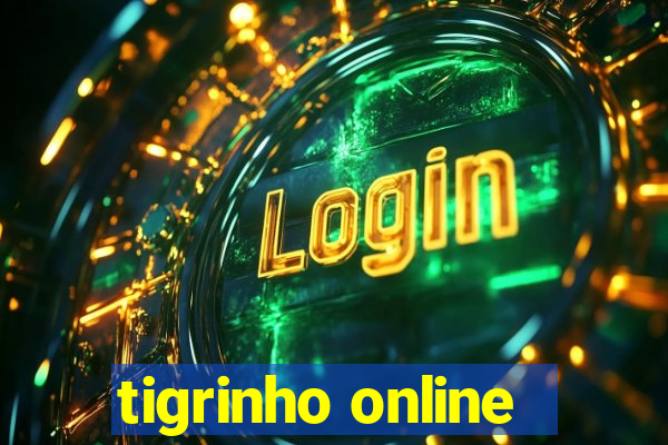 tigrinho online