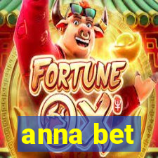 anna bet