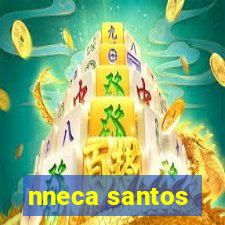 nneca santos