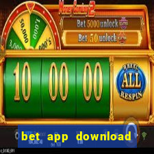 bet app download for android