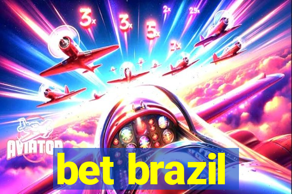 bet brazil