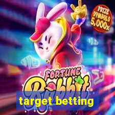 target betting