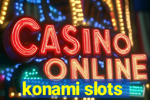 konami slots