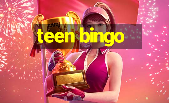 teen bingo