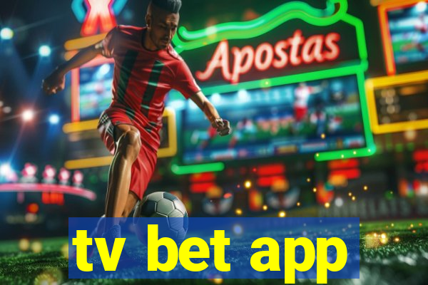 tv bet app