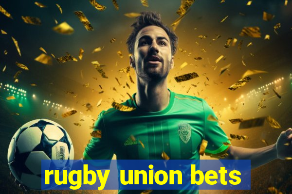 rugby union bets