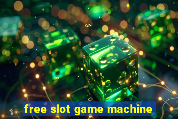 free slot game machine