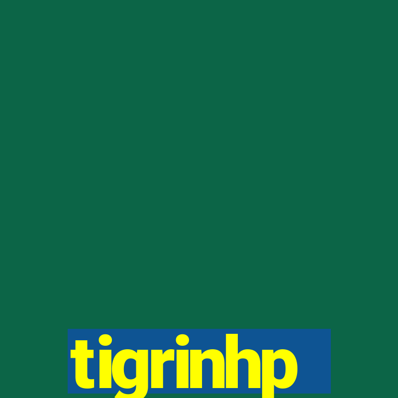 tigrinhp