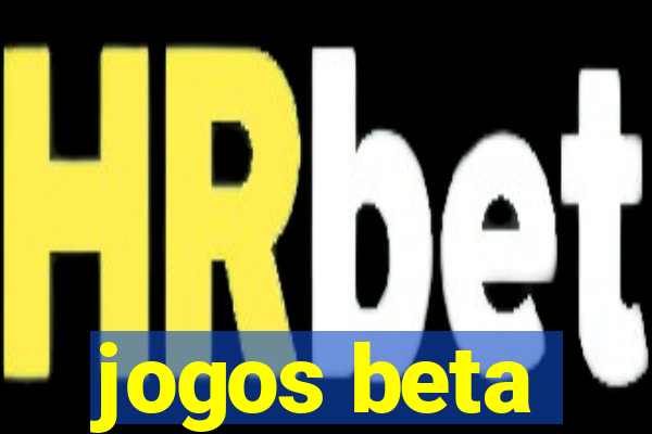 jogos beta