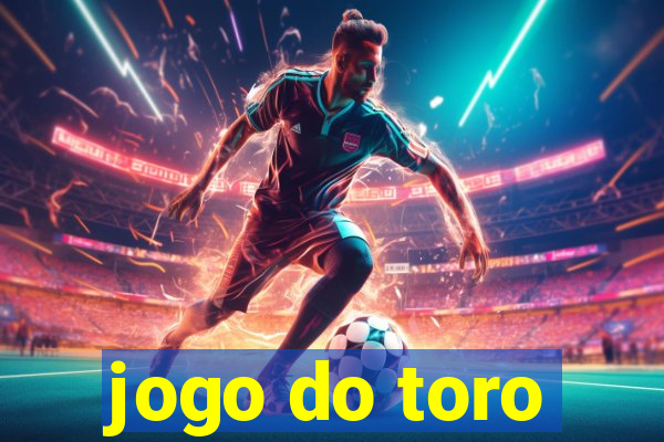 jogo do toro