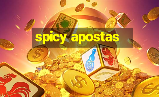 spicy apostas