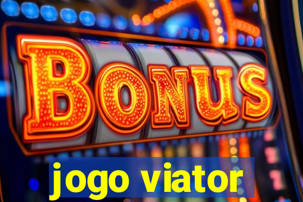 jogo viator