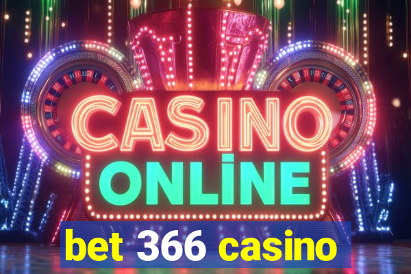 bet 366 casino