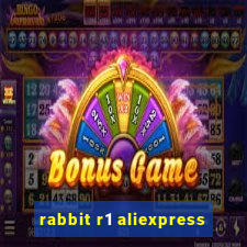 rabbit r1 aliexpress