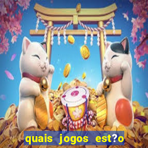 quais jogos est?o pagando agora