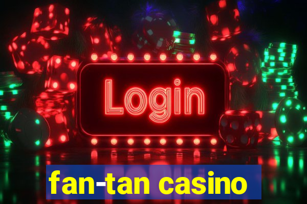 fan-tan casino