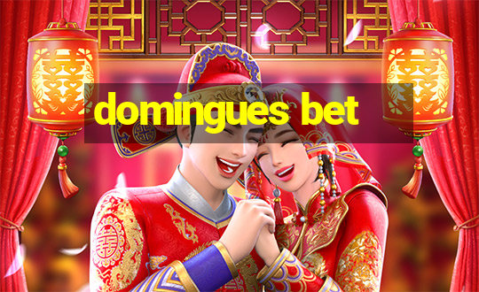 domingues bet