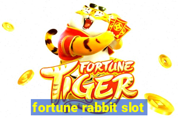 fortune rabbit slot