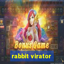 rabbit virator